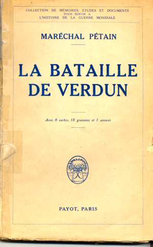 La Bataille de Verdun  (P. P�tain - Ed.1929)